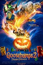Watch Goosebumps 2: Haunted Halloween Niter