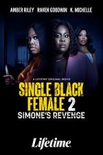 Single Black Female 2: Simone's Revenge niter