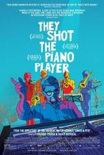 Watch They Shot the Piano Player Niter
