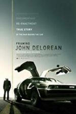 Watch Framing John DeLorean Niter