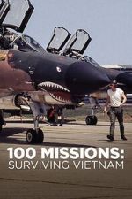 Watch 100 Missions Surviving Vietnam 2020 Niter