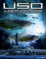 Watch USO: Aliens and UFOs in the Abyss Niter