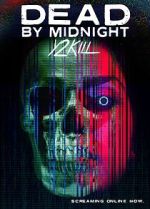 Dead by Midnight (Y2Kill) niter
