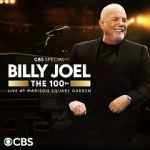 Watch The 100th: Billy Joel at Madison Square Garden - The Greatest Arena Run of All Time (TV Special 2024) Niter