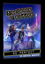 Watch 5 Seconds of Summer: So Perfect Niter