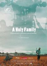 Watch A Holy Family 1channel
