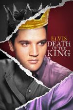 Elvis: Death of the King niter