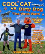 Watch Cool Cat vs Dirty Dog - The Virus Wars Niter