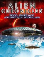 Watch Alien Chronicles: Moon, Mars and Antartica Anomalies Niter
