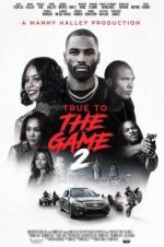 Watch True to the Game 2 Niter
