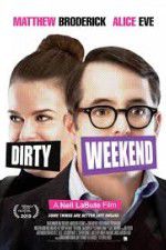 Watch Dirty Weekend Niter