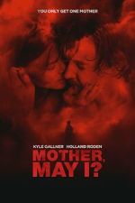 Watch Mother, May I? Online Niter