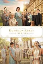 Watch Downton Abbey: A New Era Niter
