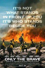 Watch Only the Brave Niter