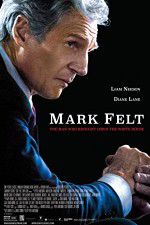 Watch Mark Felt: The Man Who Brought Down the White House Niter