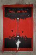 Watch Kill Switch Niter