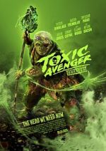 The Toxic Avenger niter