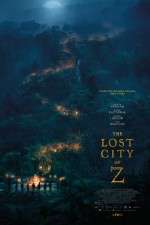 Watch The Lost City of Z Niter