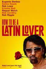 Watch How to Be a Latin Lover Niter