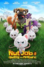 Watch The Nut Job 2: Nutty by Nature Niter