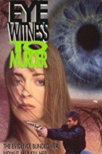 Watch Eyewitness to Murder Niter