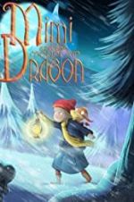 Watch Mimi and the Mountain Dragon Niter