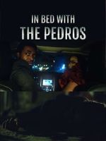 Watch In Bed with the Pedros Niter