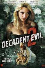 Watch Decadent Evil II Niter