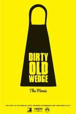 Watch Dirty Old Wedge Niter