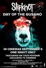 Watch Slipknot: Day of the Gusano Niter