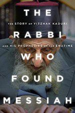 Watch The Rabbi Who Found Messiah Niter