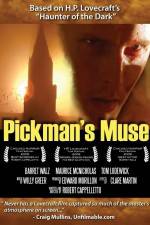 Watch Pickman's Muse Niter