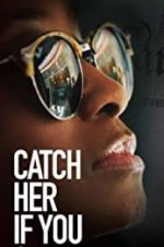 Watch Catch Her if You Can Niter