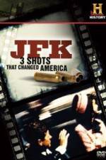 Watch History Channel JFK - 3 Shots That Changed America Niter