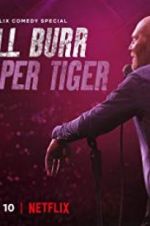 Watch Bill Burr: Paper Tiger Niter