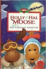 Watch Holly and Hal Moose: Our Uplifting Christmas Adventure Niter