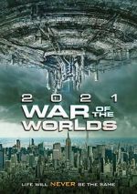 Watch The War of the Worlds 2021 Niter