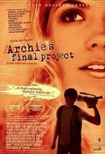 Watch Archie\'s Final Project Niter