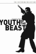 Watch Youth of the Beast Niter