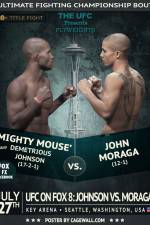 Watch UFC On FOX 8 Johnson vs Moraga Niter