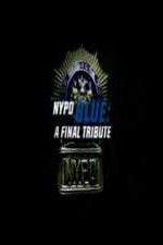 Watch NYPD Blue: A Final Tribute Niter