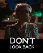 Watch Don\'t Look Back Niter