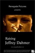 Watch Raising Jeffrey Dahmer Niter