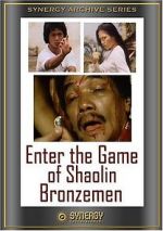 Watch Enter the Game of Shaolin Bronzemen Niter