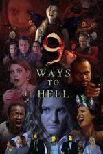 Watch 9 Ways to Hell Niter
