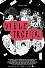 Watch Virus Tropical Niter