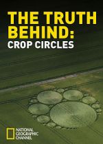 Watch The Truth Behind Crop Circles Niter