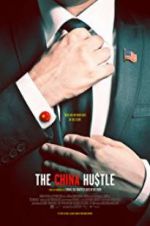 Watch The China Hustle Niter