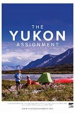 Watch The Yukon Assignment Niter
