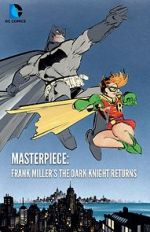 Watch Masterpiece: Frank Miller\'s The Dark Knight Returns Niter